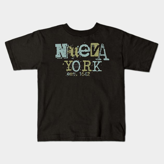 Nueva York 1642 7.0 Kids T-Shirt by 2 souls
